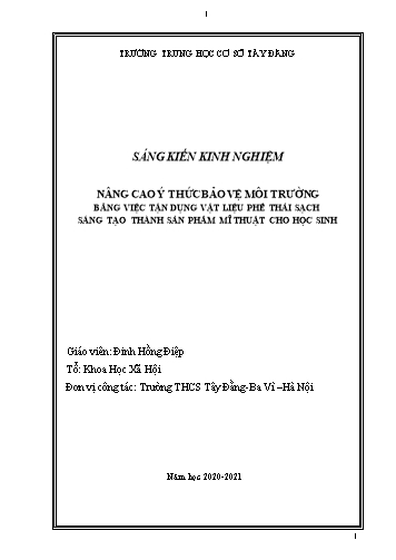SKKN Nâng cao ý thức bảo vệ môi trường bằng việc tận dụng vật liệu phế thải sạch sáng tạo thành sản phẩm mĩ thuật cho học sinh
