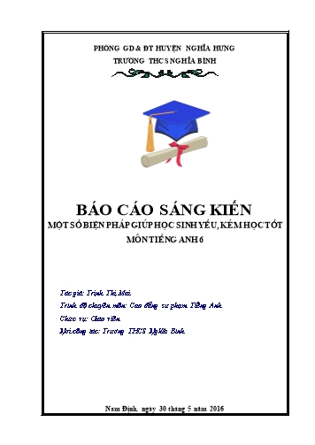 Báo cáo Sáng kiến Một số biện pháp giúp học sinh yếu, kém học tốt môn Tiếng Anh 6