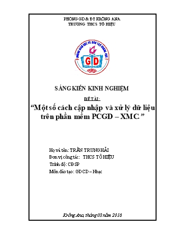 Sáng kiến kinh nghiệm Một số cách cập nhật và xử lý dữ liệu trên phần mềm PCGD-XMC