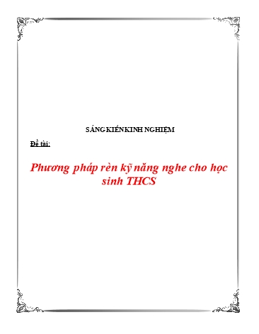 Sáng kiến kinh nghiệm Phương pháp rèn kỹ năng nghe cho học sinh THCS