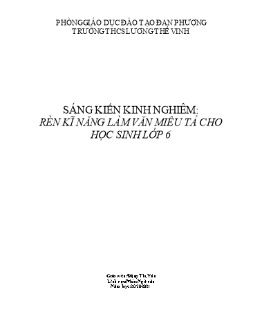 Sáng kiến kinh nghiệm Rèn kĩ năng làm văn miêu tả cho học sinh Lớp 6