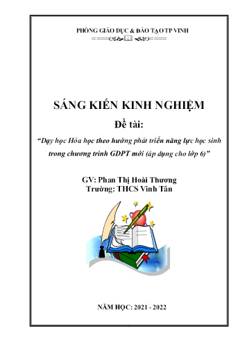 Đề cương SKKN Dạy học Hóa học theo hướng phát triển năng lực học sinh trong chương trình GDPT mới (Áp dụng cho Lớp 6)