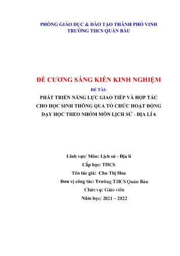 Đề cương SKKN Phát triển năng lực giao tiếp và hợp tác cho học sinh thông qua tổ chức hoạt động dạy học theo nhóm môn Lịch sử - Địa lí 6